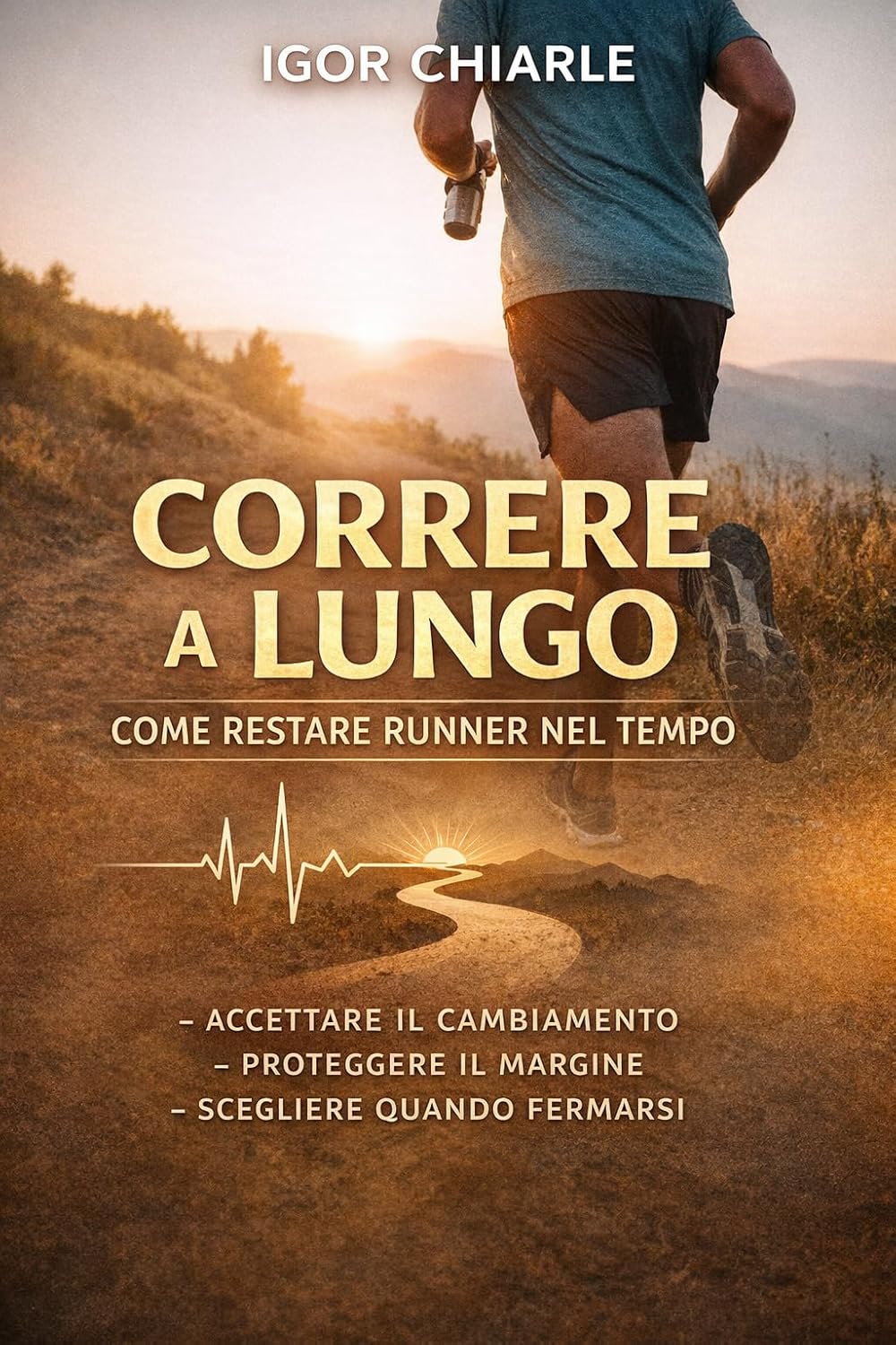 CORRERE A LUNGO: Come restare runner nel tempo